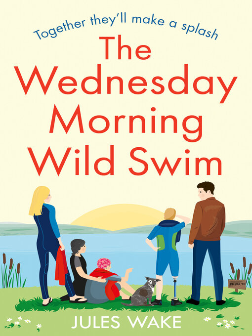 Title details for The Wednesday Morning Wild Swim by Jules Wake - Wait list